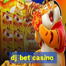 dj bet casino